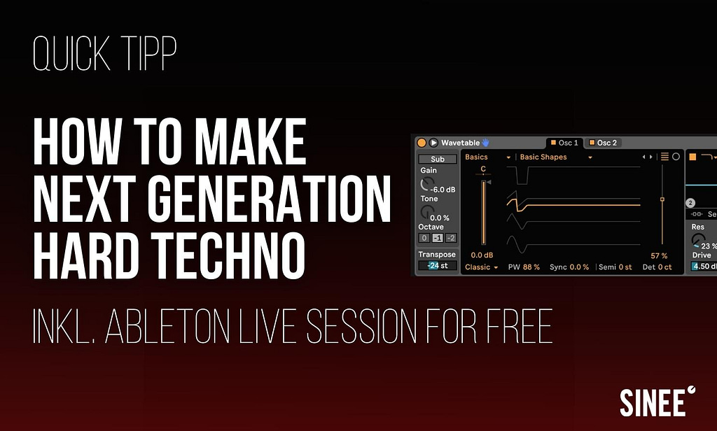 How To Make Next Generation Hard Techno - Quick Tipp inkl. Ableton Live Session 1
