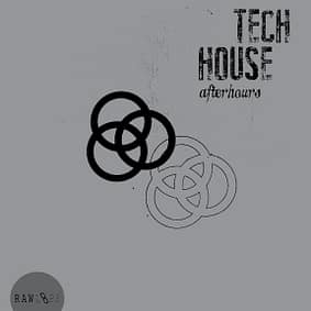 Raw Loops – Afterhours Tech House