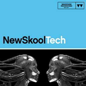 Waveform Recordings – New Skool Tech