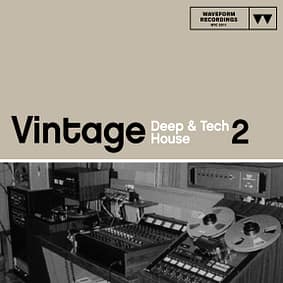 Waveform Recordings – Vintage Deep & Tech House 2
