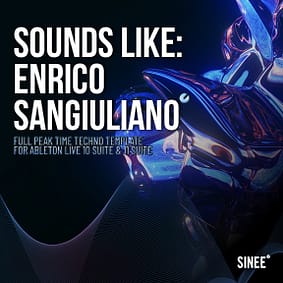 Sounds Like: Enrico Sangiuliano – Ableton Live Template