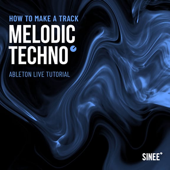 Melodic Techno Volume 1 - How To Make A Track 1