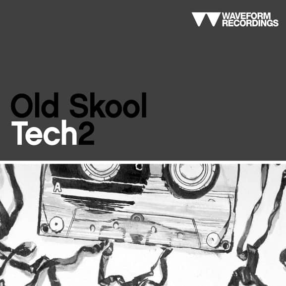 Waveform Recordings - Old Skool Tech 2 1