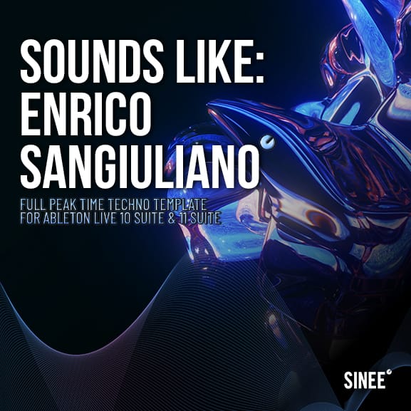 Sounds Like: Enrico Sangiuliano – Ableton Live Template