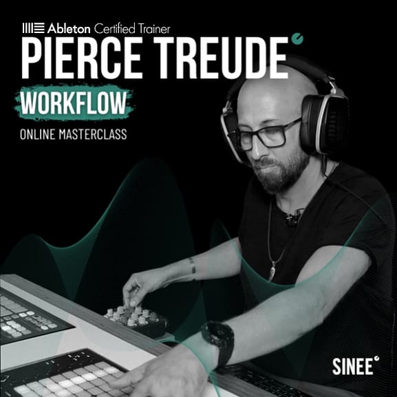 Pierce Treude - Workflow Masterclass 1