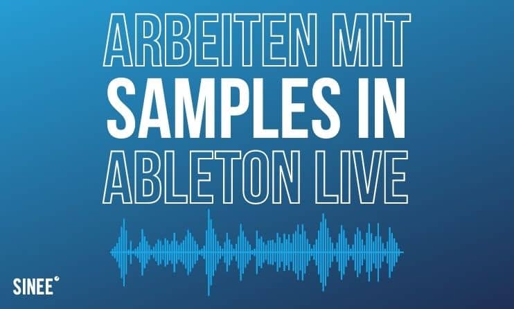 Samples & Loops in Ableton Live