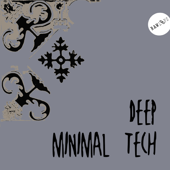 Raw Loops - Deep Minimal Tech 1