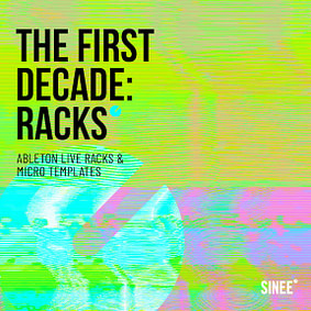 first decade ableton live racks