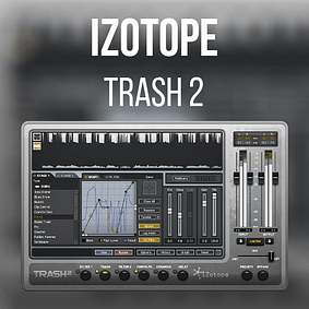 iZotope – Trash 2 + Expansions