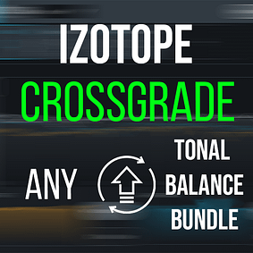 Tonal Balance Bundle – Crossgrade von jedem iZotope Plugin