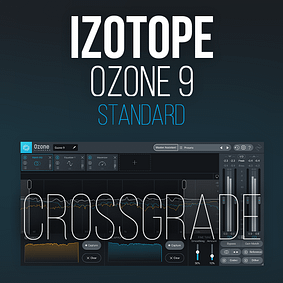 Ozone 9 Standard – Crossgrade von jedem iZotope Plugin