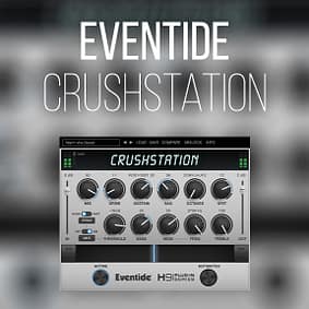 Eventide – CrushStation