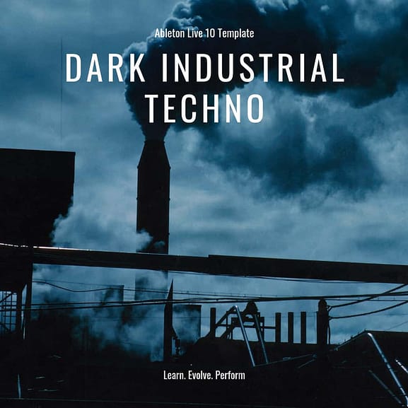 Ableton Live Template - Industrial Dark Techno 1
