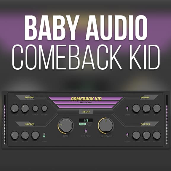 Baby Audio - Comeback Kid 1
