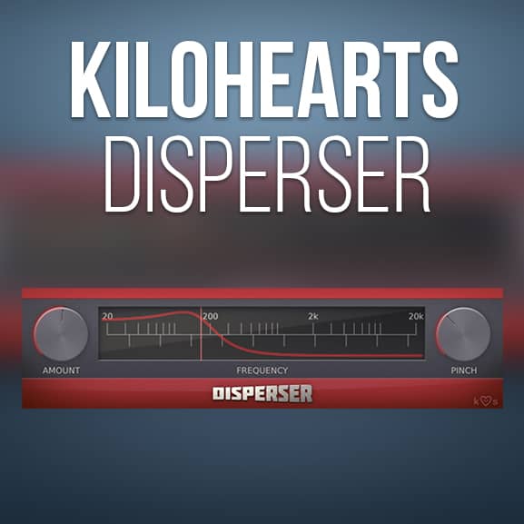 Kilohearts - Disperser 1