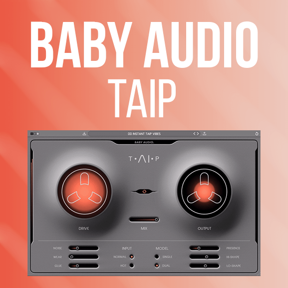 Baby Audio - TAIP 1